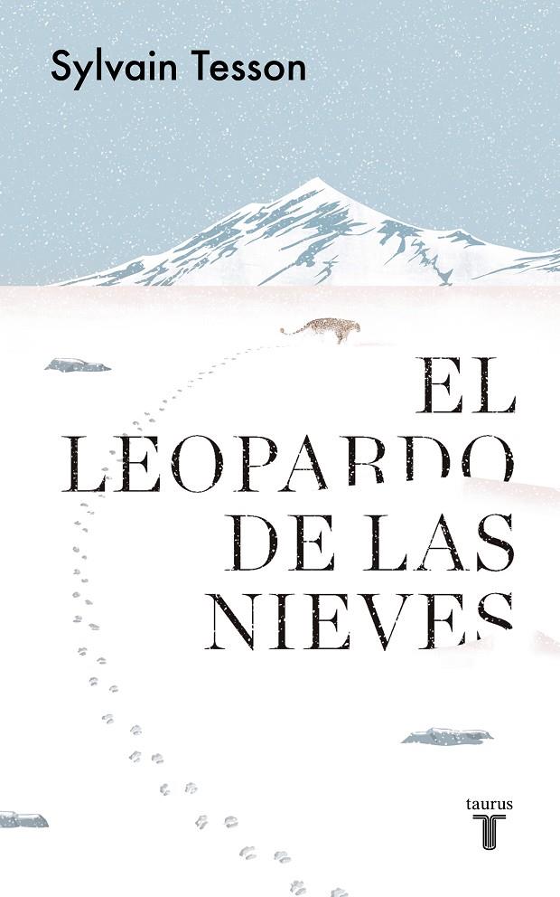 El leopardo de las nieves | 9788430623815 | Tesson, Sylvain