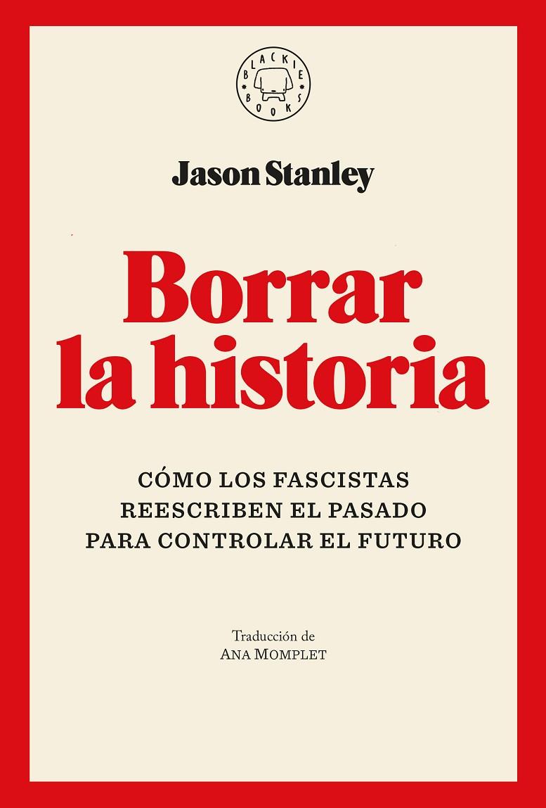 Borrar la historia | 9791387748005 | Stanley