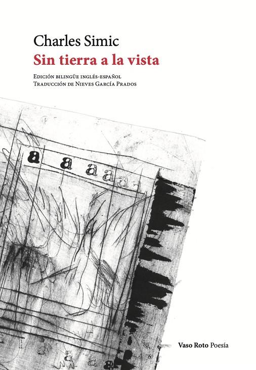 Sin tierra a la vista | 9788419693037 | Simic, Charles