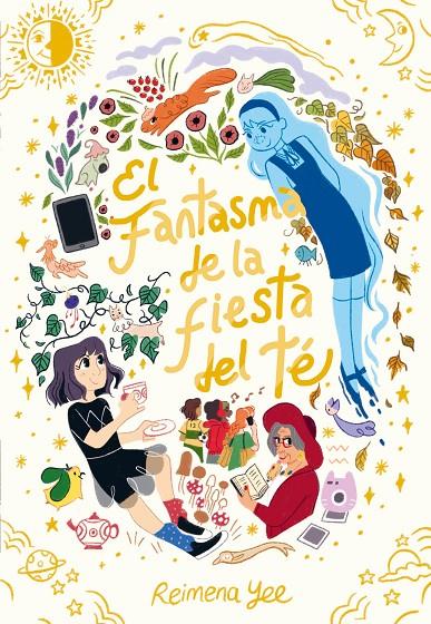 El fantasma de la fiesta del té | 9788419428967 | Yee, Reimena