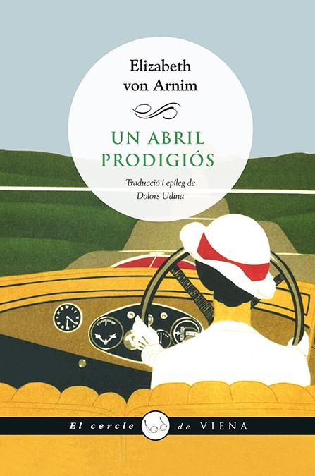 UN ABRIL PRODIGIOS | 9788483308837 | Von Arnim, Elizabeth