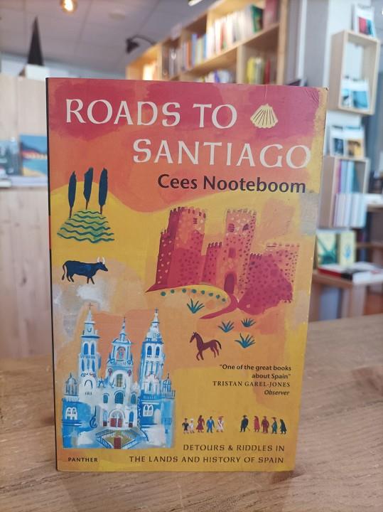 ROADS TO SANTIAGO | 9781860464195 | NOOTEBOOM CEES