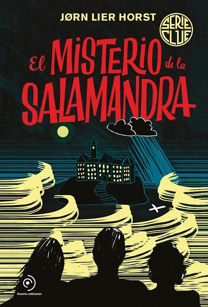 Serie Clue 1. El misterio de la salamandra | 9788418538223 | Horst, Jørn Lier