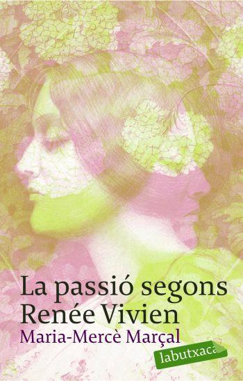 LA PASSIO SEGONS RENEE VIVIEN | 9788496863415 | Marçal Serra, M. Mercè