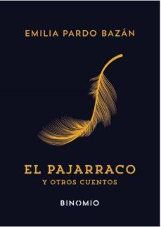 El pajarraco y otros cuentos | 9788412620214 | Pardo Bazán, Emilia