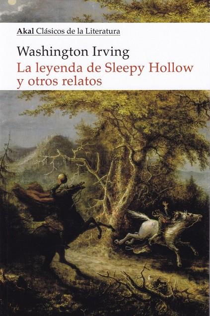 La leyenda de Sleepy Hollow y otros relatos | 9788446047698 | Irving, Washington