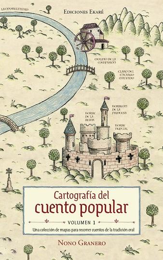 Cartografía del cuento popular - Volumen 1 | 9791399181920 | Granero, Nono