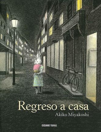 REGRESO A CASA | 9786075270876 | Miyakoshi, Akiko