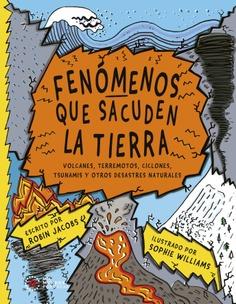 Fenómenos que sacuden la Tierra | 9788446057147 | Jacobs, Robin