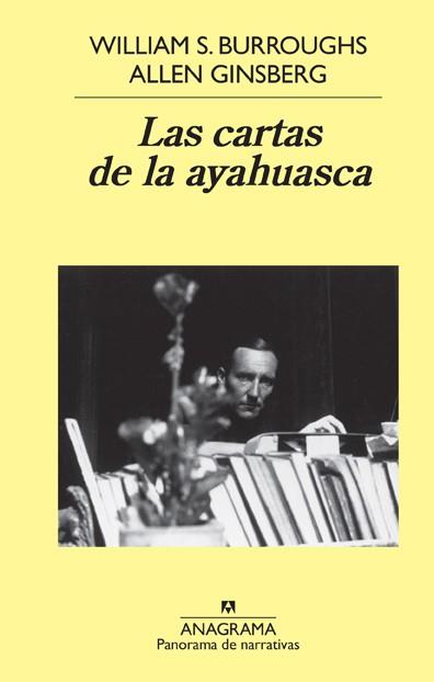 Las cartas de la ayahuasca | 9788433971067 | William S. Burroughs