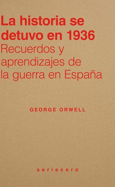 La historia se detuvo en 1936 | 9791399152111 | Orwell, George
