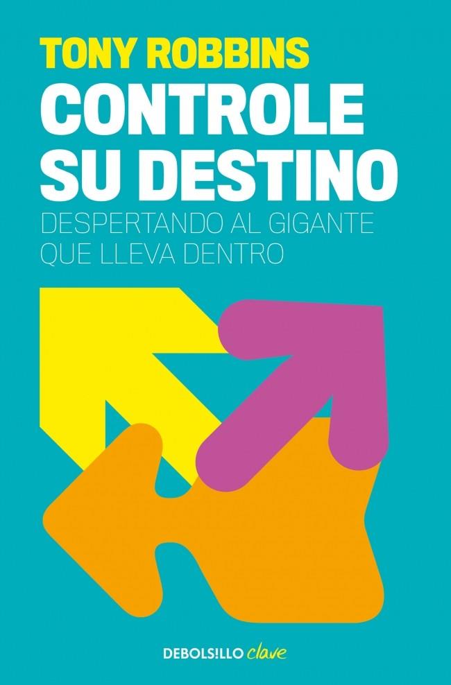 Controle su destino | 9788499084978 | Robbins, Anthony
