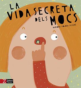 La vida secreta dels mocs | 9788417374204 | Tolosa Sisteré, Mariona