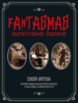 Fantasmas. Relatos victorianos y eduardianos | 9788446050445 | AA.VV.