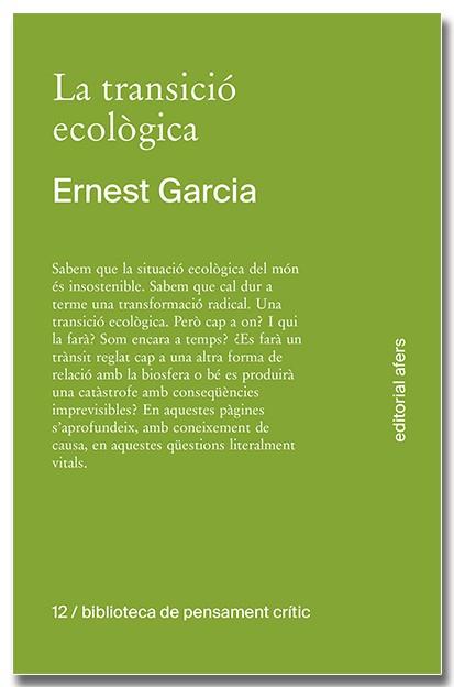 La transició ecològica | 9791387680138 | Garcia Garcia, Ernest