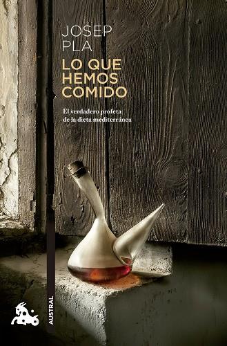 Lo que hemos comido | 9788423347162 | Pla, Josep