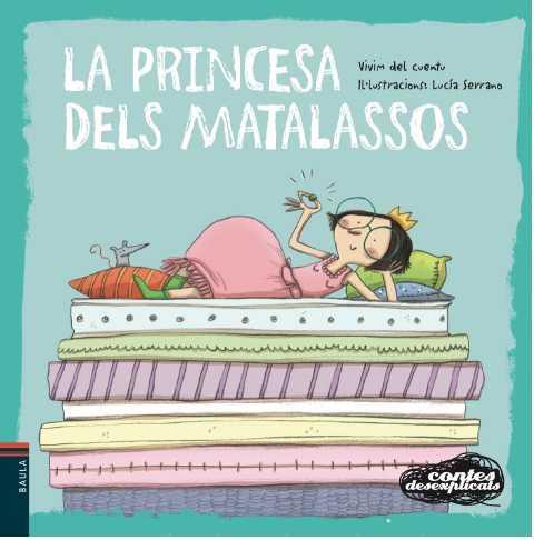 PRINCESA DELS MATALASSOS | 9788447928354 | VIVIM DEL CUENT