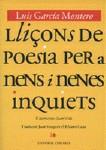 LLIÇONS DE POESIA PER A NENS I NENES INQUIETS. | 9788484440772 | García Montero, Luis