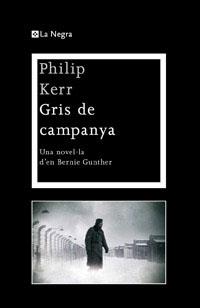 Gris de campanya | 9788482649566 | Kerr Philip