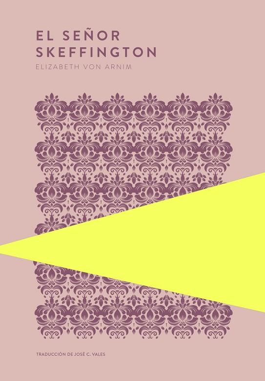 El señor Skeffington | 9789992083185 | von Arnim, Elizabeth