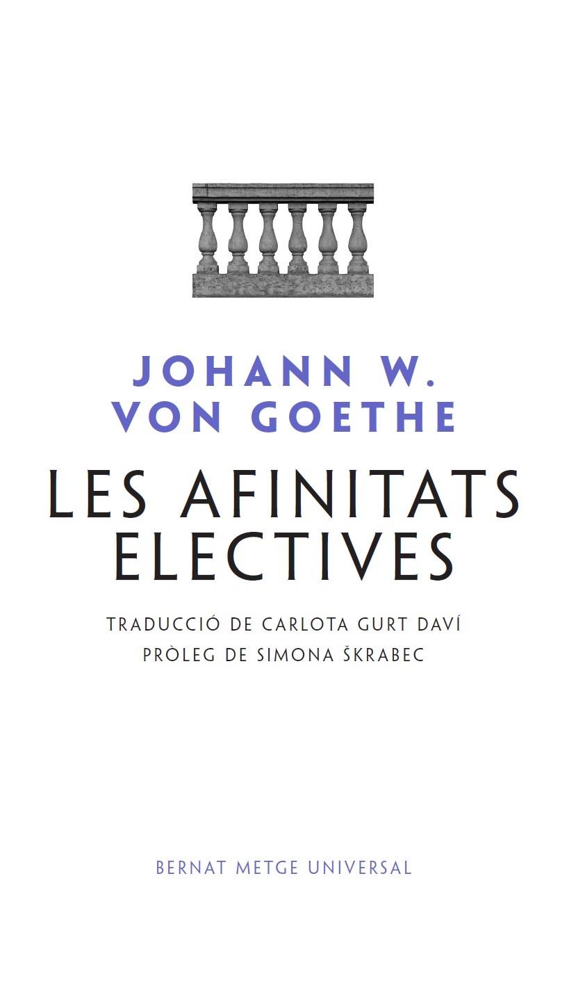 LES AFINITATS ELECTIVES | 9788498594041 | von GOETHE, JOHANN WOLFGANG