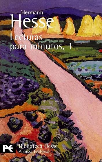 Lecturas para minutos. 1. Pensamientos extraídos de sus libros y cartas | 9788420635910 | Hesse, Hermann