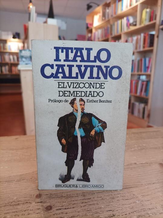 El vizconde demediado | 8410018007595 | Calvino, Italo