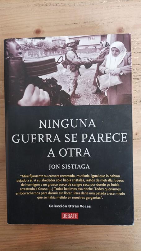 Ninguna guerra se parece a otra | 9789802932962 | Sistiaga, Jon