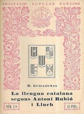 La llengua catalana segons Antoni Rubió i Lluch | 0lallenguacatalanase