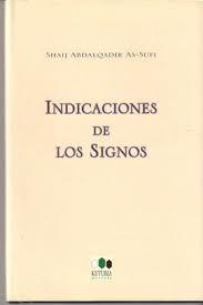 Indicaciones de los signos | 9788493051501 | As-Sufi, Shayj Dr. 'Abdal Qádir