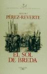 El sol de Breda (Las aventuras del capitán Alatriste 3) | 9788420483122 | Pérez-Reverte, Arturo