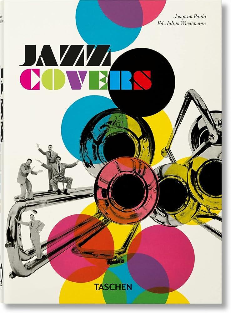 JAZZ COVERS. 40TH ED. | 9783836588171 | PAULO, JOAQUIM