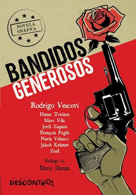 Bandidos generosos | 978-84-16553-54-9 | VESCOVI, RODRIGO