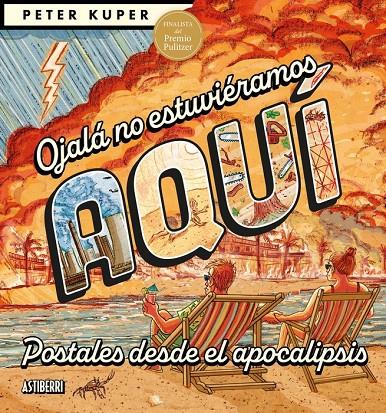 Ojalá no estuviéramos aquí | 9791387927431