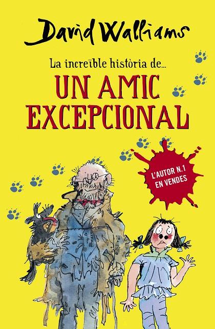 La increïble història de... Un amic excepcional | 9788490432921 | Walliams, David