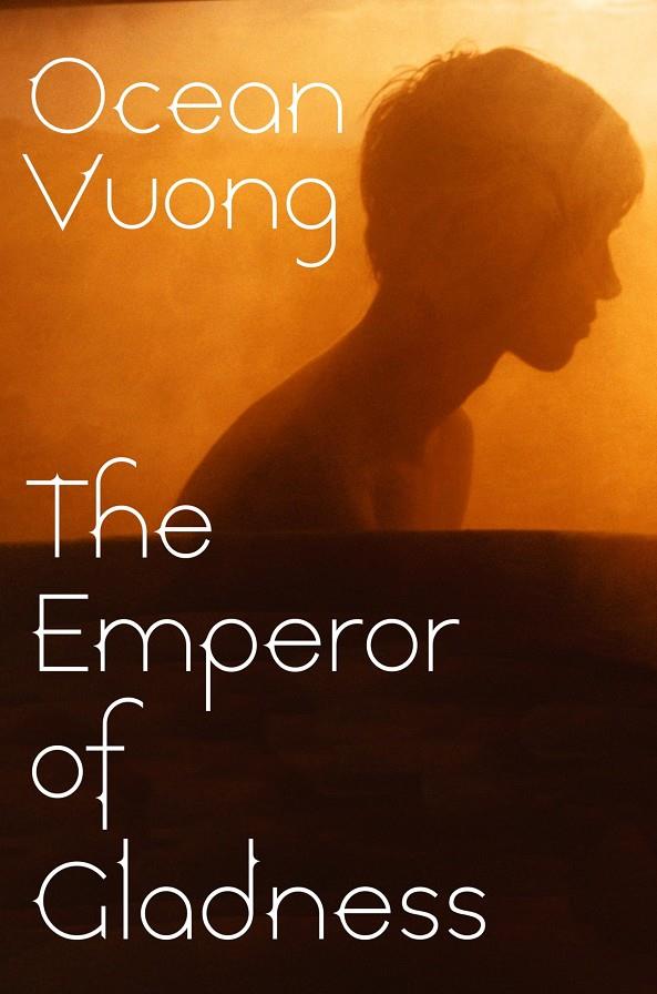 The Emperor of Gladness | 9781529945850 | Vuong, Ocean