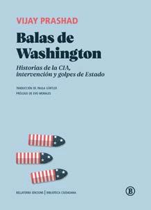 BALAS DE WASHINGTON | 9788412275032 | Prashad, Vijay