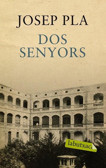 DOS SENYORS | 9788499301389 | Pla, Josep