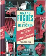 Grans fugues de l'història | 9788418830105 | Romero, Soldedad / Antonio Blasco, Julio