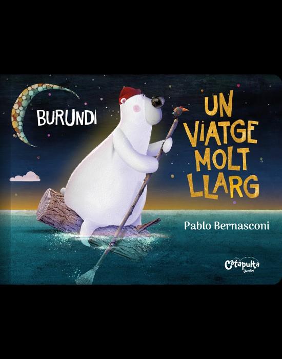 Burundi - Un viatge molt llarg | 9789878150505 | Bernasconi, Pablo