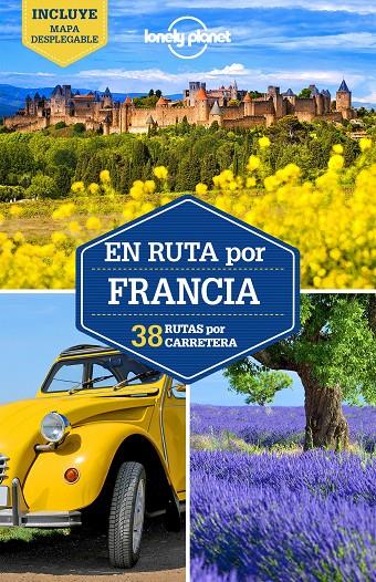 En ruta por Francia 2 | 9788408165255 | Carillet, Jean-Bernard / Averbuck, Alexis / St.Louis, Regis / Berry, Oliver / McNaughtan, Hugh / Rob