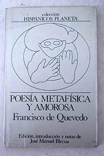 Poesia Metafisica y amorosa de Quevedo | 9788432040037 | Quevedo, Francisco de