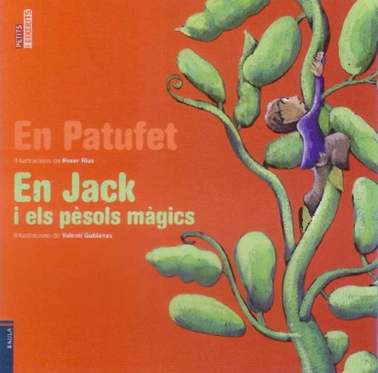 En Patufet / En Jack i els pèsols màgics | 9788447922857 | Contes Populars