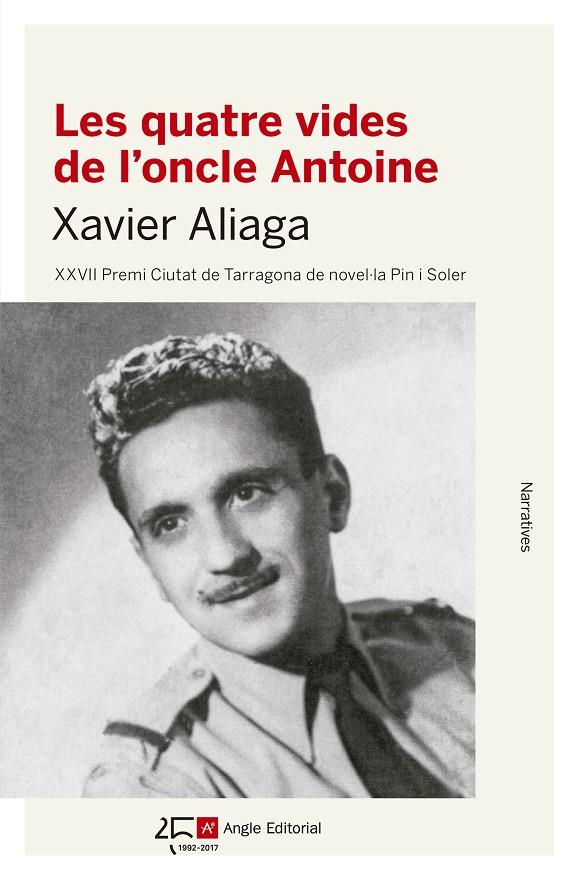 Les quatre vides de l'oncle Antoine | 9788415307891 | Aliaga Víllora, Xavier