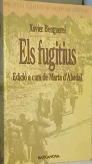 Els fugitius | 9788475335209 | Benguerel i Llobet, Xavier