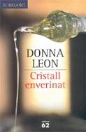 Cristall enverinat | 9788429758481 | Leon, Donna
