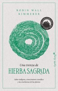 Una trenza de hierba sagrada | 9788412281743 | Wall, Robin Kimmerer