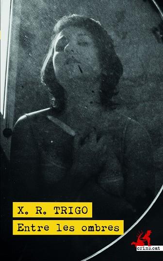 Entre les ombres | 9788418584220 | Trigo, Xulio Ricardo