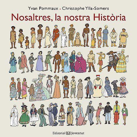 Nosaltres, la nostra Història | 9788426144201 | Pommaux, Yvan / Ylla-Somers, Christophe