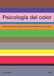 PSICOLOGIA DEL COLOR | 9788425219771 | Heller, Eva